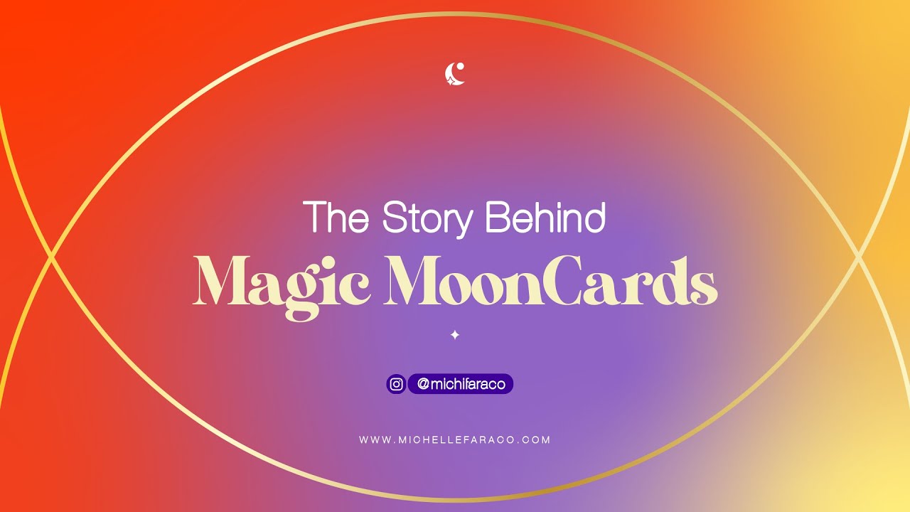 The Story Behind Magic MoonCards