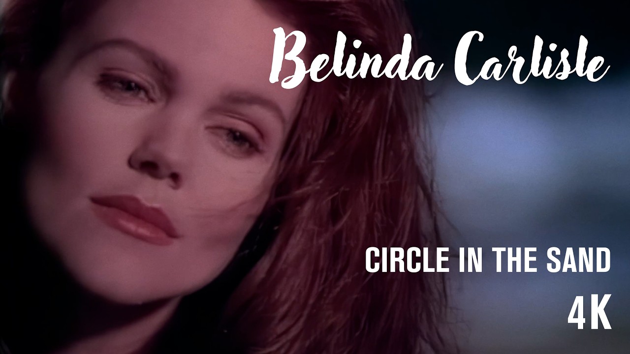 Belinda Carlisle - Circle In The Sand (Official HD Music Video)