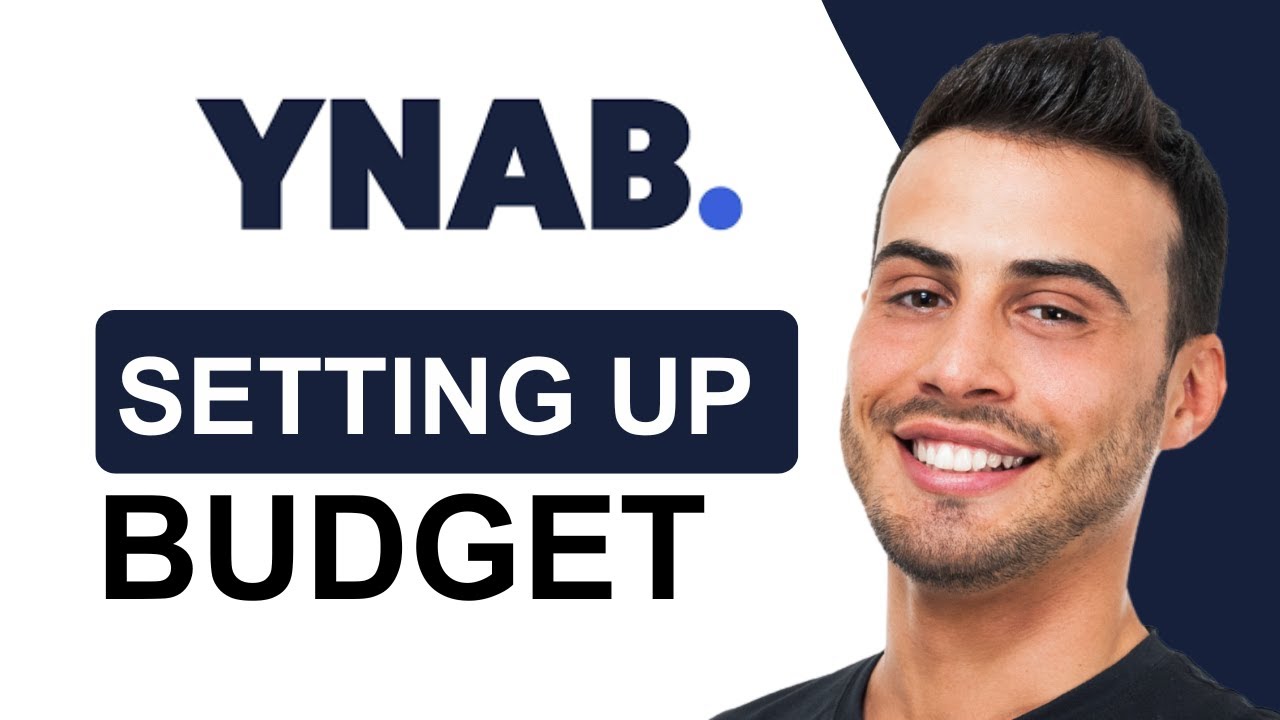 How To Setup YNAB | You Need A Budget Tutorial | For Beginner (2025)