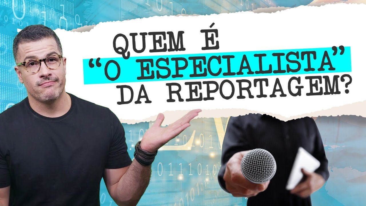 No jornalismo, quem é o 