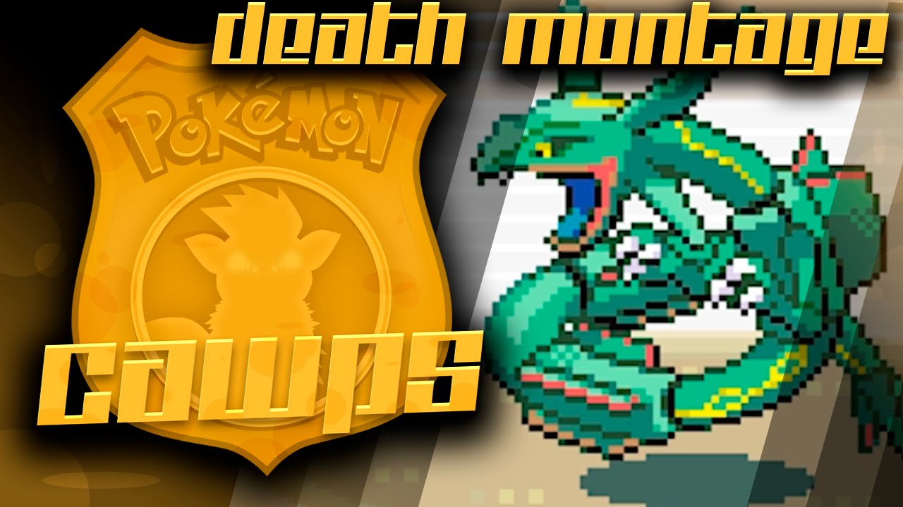 DEATH MONTAGE - Pokémon CAWPS Nuzlocke!