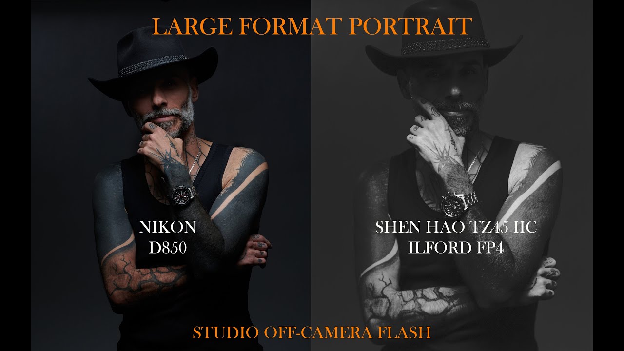 LARGE FORMAT STUDIO PORTRAIT | OFF CAMERA FLASH - Nikon  D850 & Shen Hao TZ45 IIC