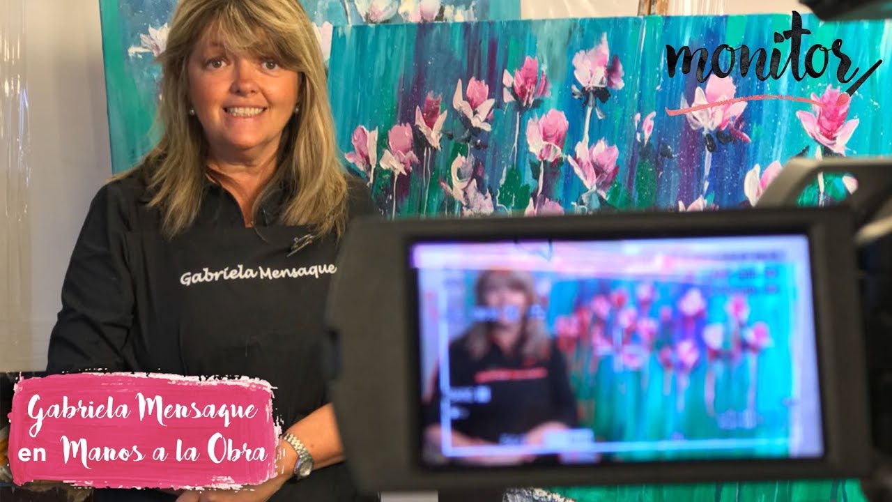 MONITOR | Gabriela Mensaque | Cuadro flores | Manos a la Obra