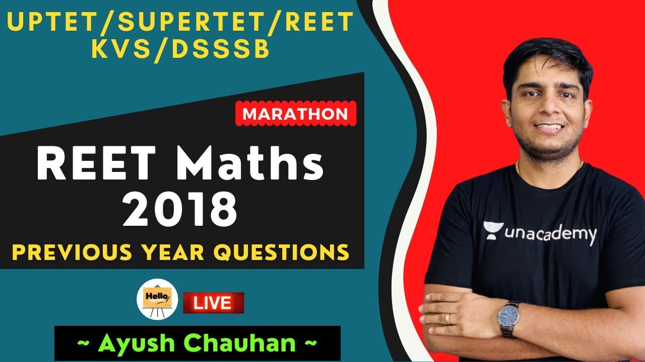 REET Maths 2018 - Previous Year Questions | UPTET | SUPERTET | REET | KVS | DSSSB | Ayush Chauhan