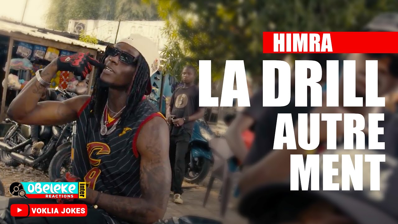 HIMRA - YOROBO DRILL ACTE 1. II OBELEKE REACTION ( ​ @himraofficiel3231 )