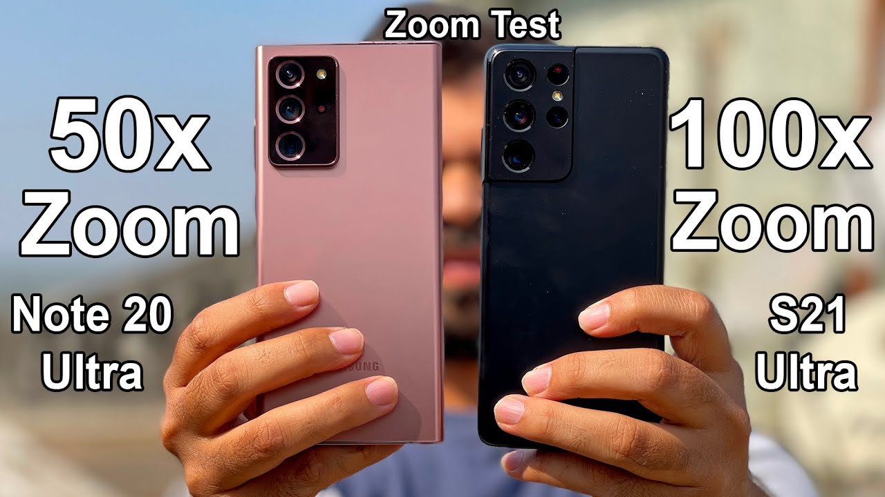 Galaxy S21 Ultra 100x Zoom Test | Galaxy S21 Ultra Vs Note 20 Ultra Zoom Test