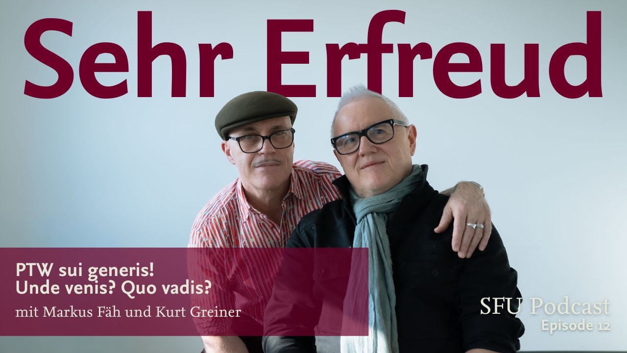 PTW sui generis. Unde venis? Quo vadis? Sehr Erfreud, Markus Fäh und Kurt Greiner