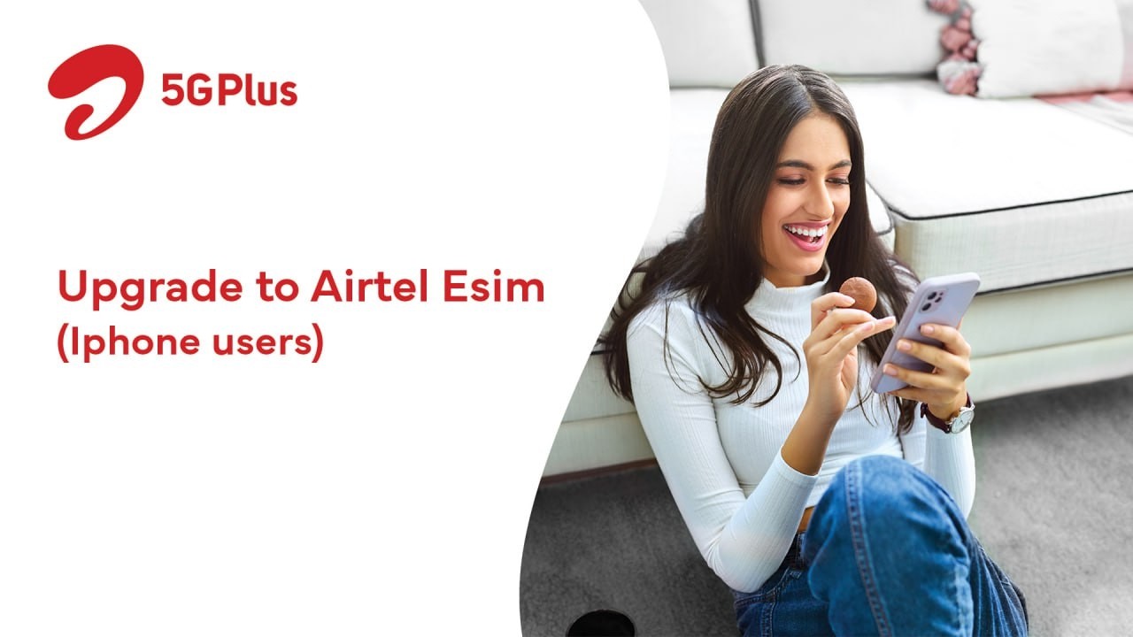#Перейдите на Airtel #eSIM (для пользователей iPhone)