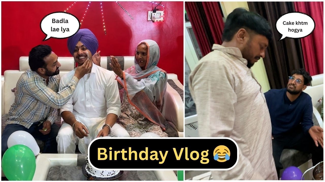 Birthday te layia ronka 🥳 | Hassa ni rukna 😂 | Punjabi Funny Vlog