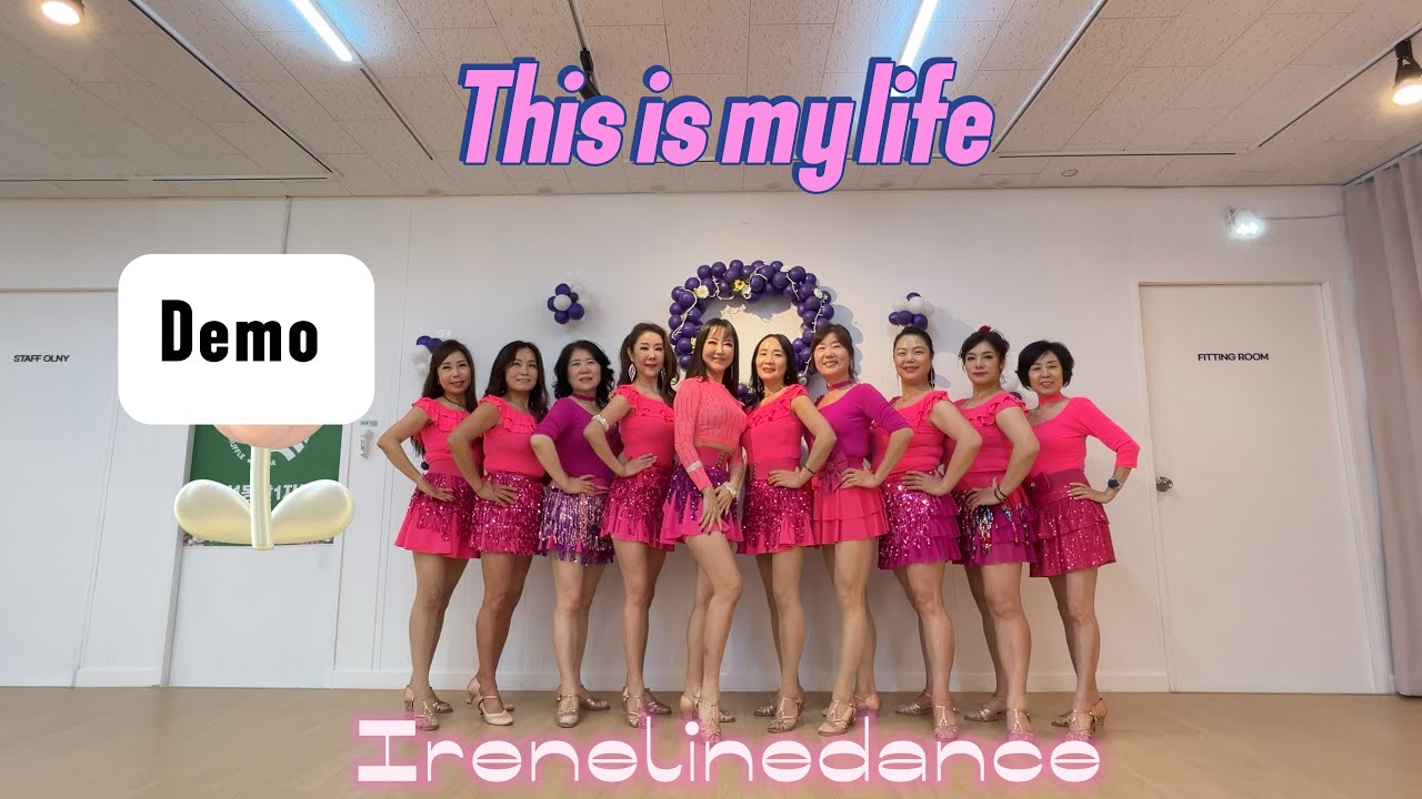This Is My Life Linedance 디스 이즈 마이 라이프 라인댄스 | Beginner 초급