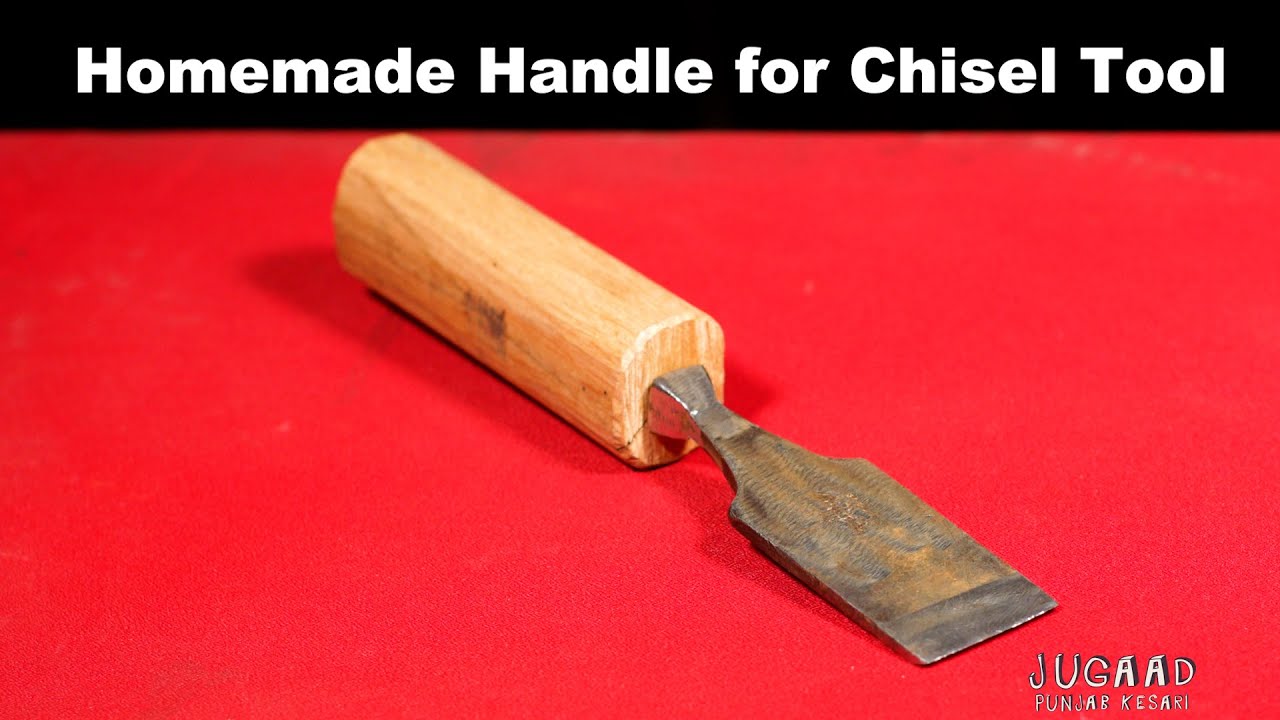 Homemade Handle for Chisel Tool