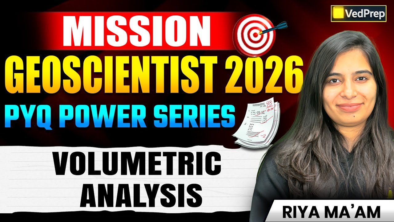 Volumetric Analysis PYQs 🔥| UPSC Geochemist 2026 | Mission Geoscientist 2026 | VedPrep Chem Academy