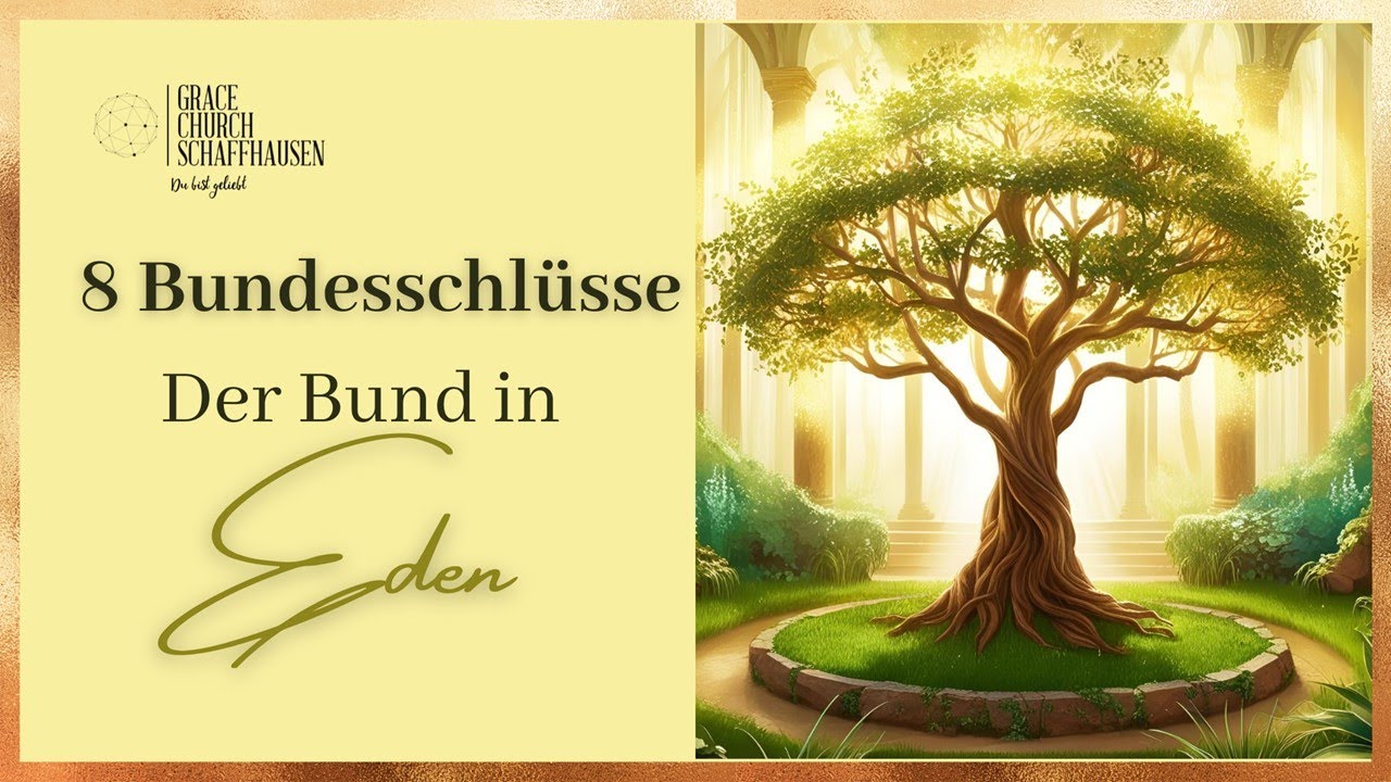 Der Bund in Eden