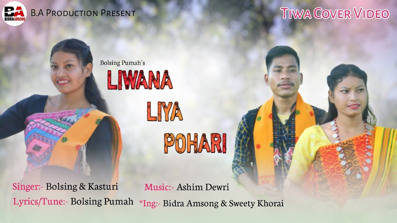 LIWNA LIYA POHARI ( Cover Video) Bidra Amsong & Sweety Khorai | New Tiwa Cover Video 2023