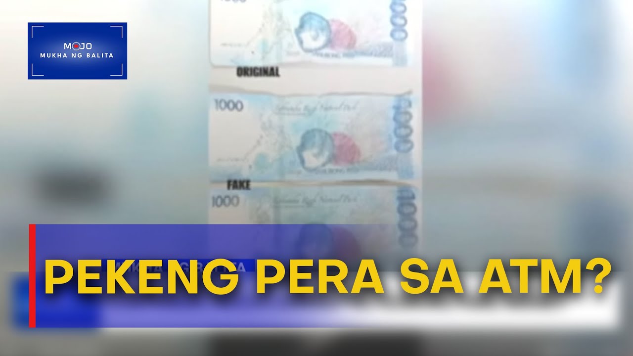 Pekeng pera, nakuha sa ATM? | #MukhaNgBalita