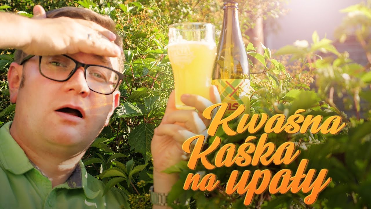 Kwaśna Kaśka na upały, czyli Kwas Xy z Browaru Pinta