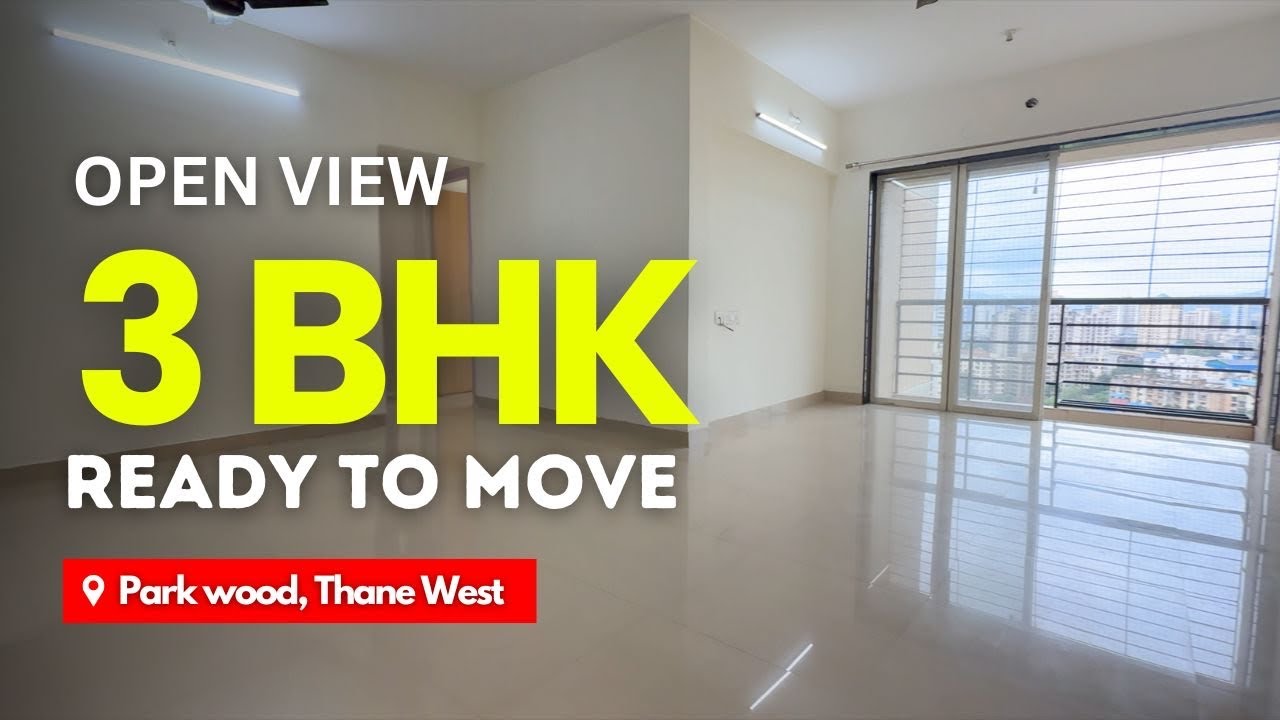 Stunning 3 BHK For Sale At Parkwood, Ghodbunder Road, Thane | Open View | Well Ventilated Flat