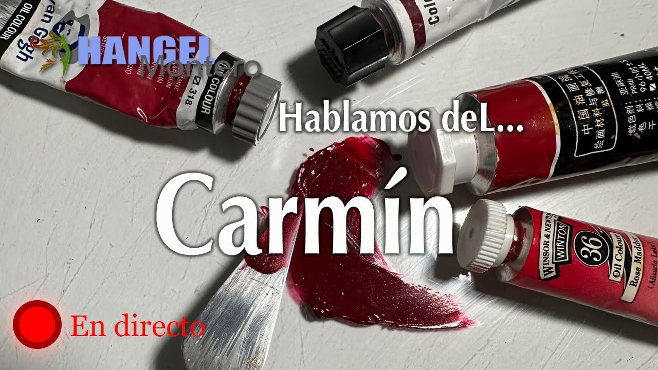 Hoy hablamos de... El carmín  - Hangel Montero