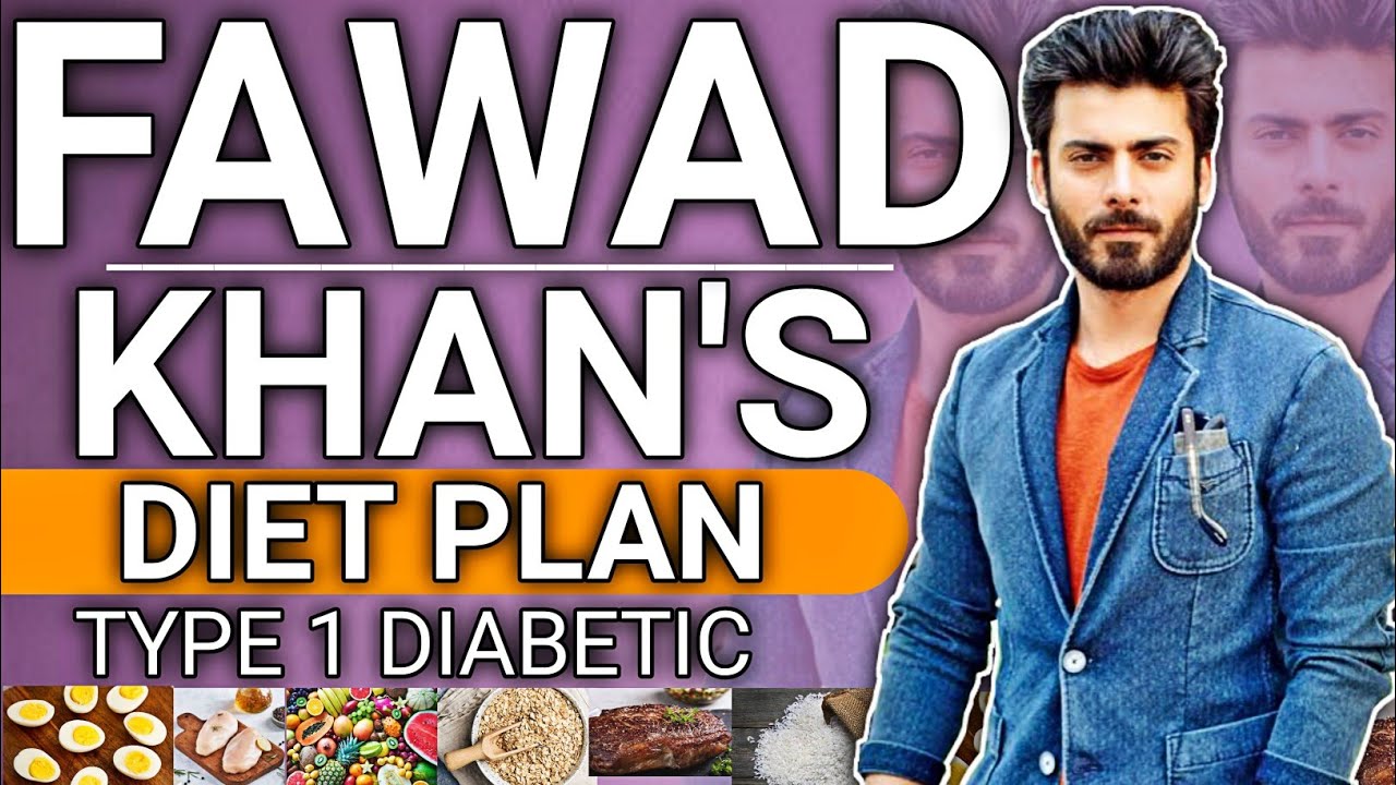 Fawad Khan's diet plan | Fawad Khan's full day of eating | Fawad Khan's Type 1 diabetic | workout.