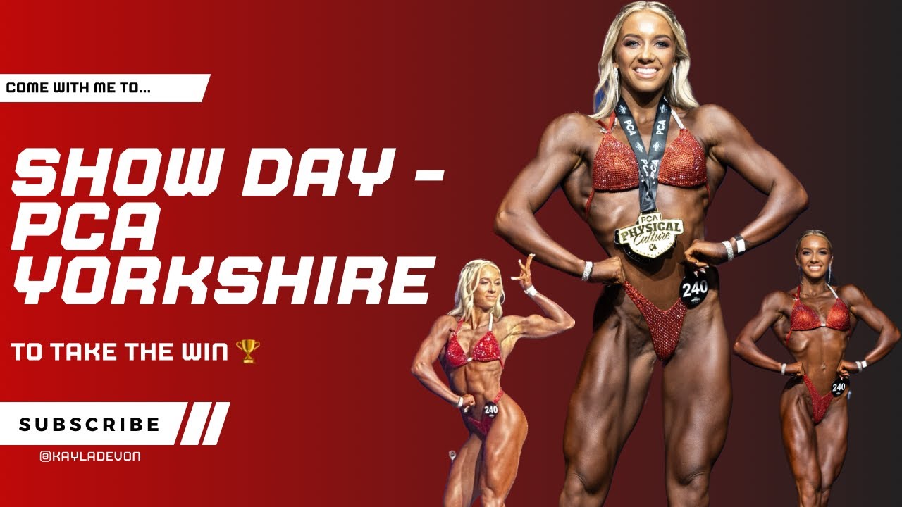 Bodybuilding Show Day - PCA Yorkshire (Toned Figure Champion)