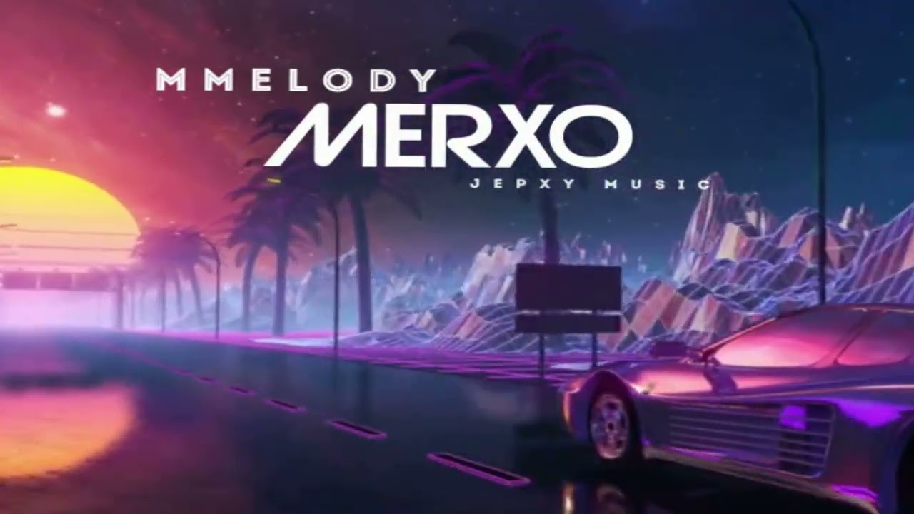 Merxo - MMelody (Prod. Jepxy Music)