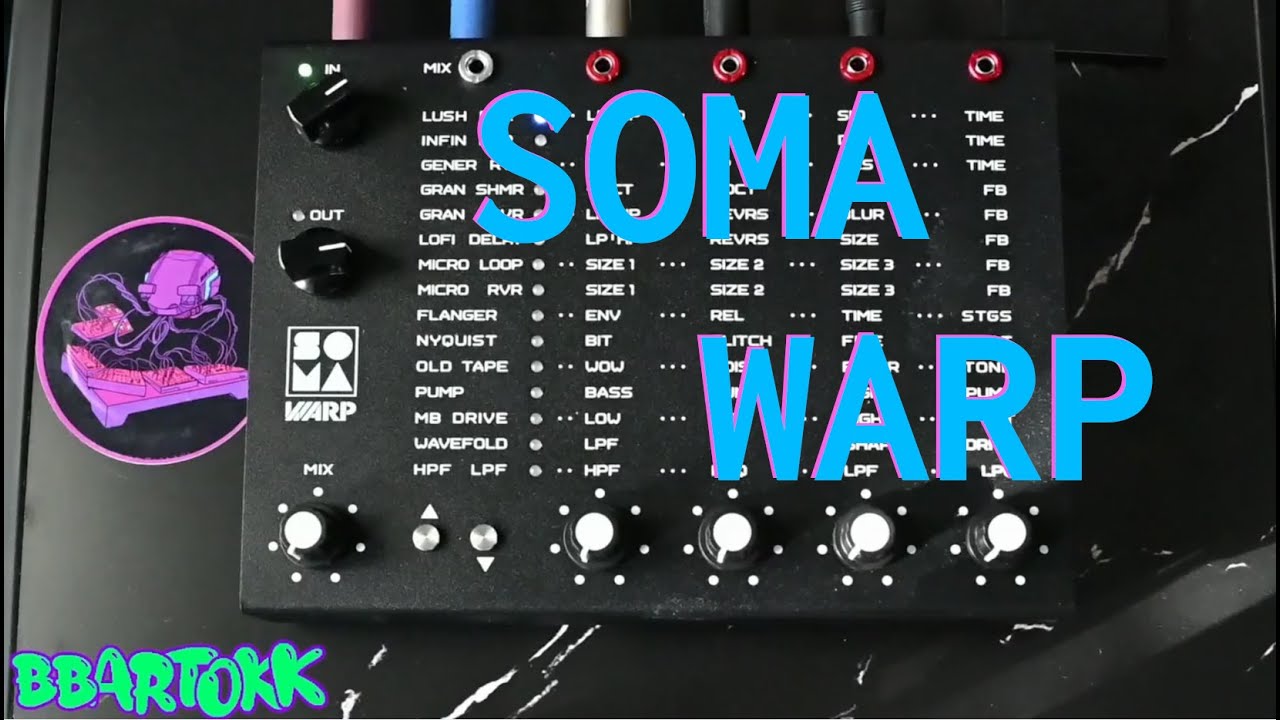 SOMA Warp + SOMA Enner Demo - No Talking