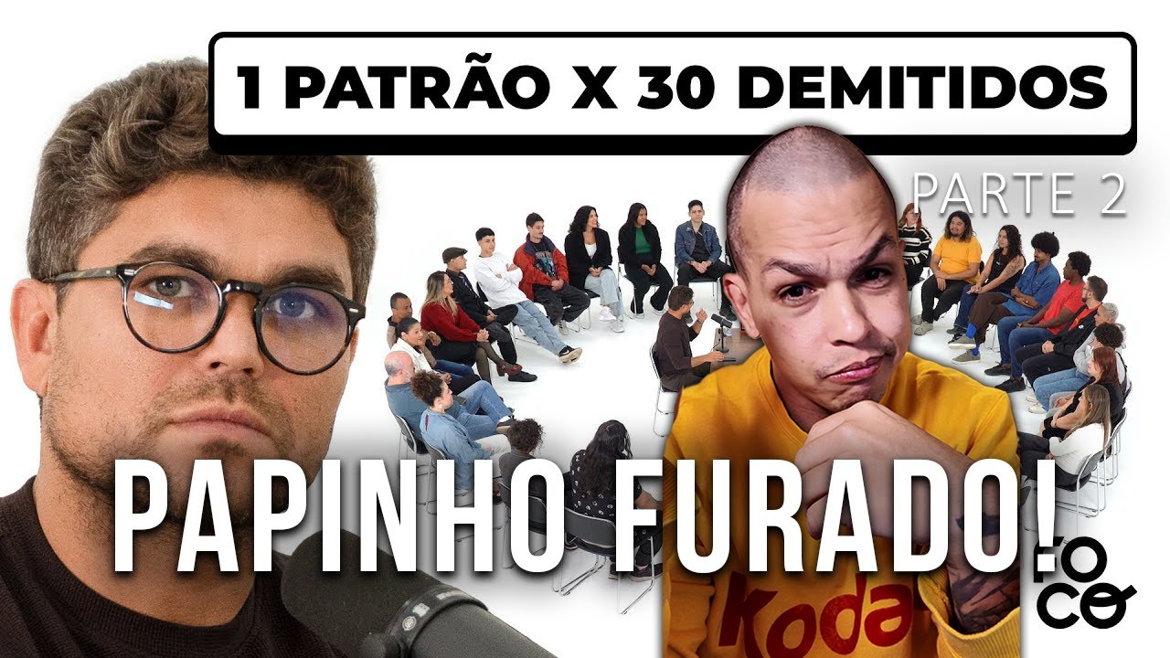 Parte 2 - REACT: 1 PATRÃO VS 30 DEMITIDOS