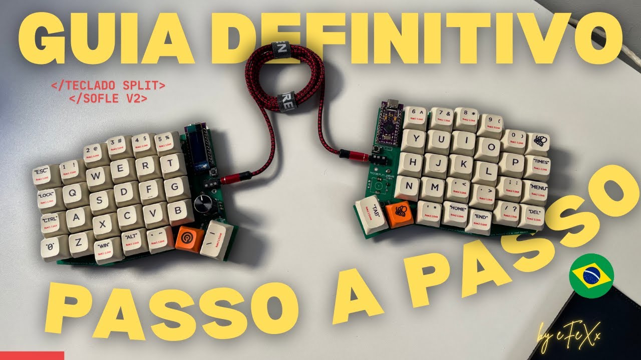 GUIA DEFINITIVO: TECLADO SPLIT - SOFLE V2 - TUTORIAL PASSO A PASSO COMO MONTAR SEU TECLADO CUSTOM