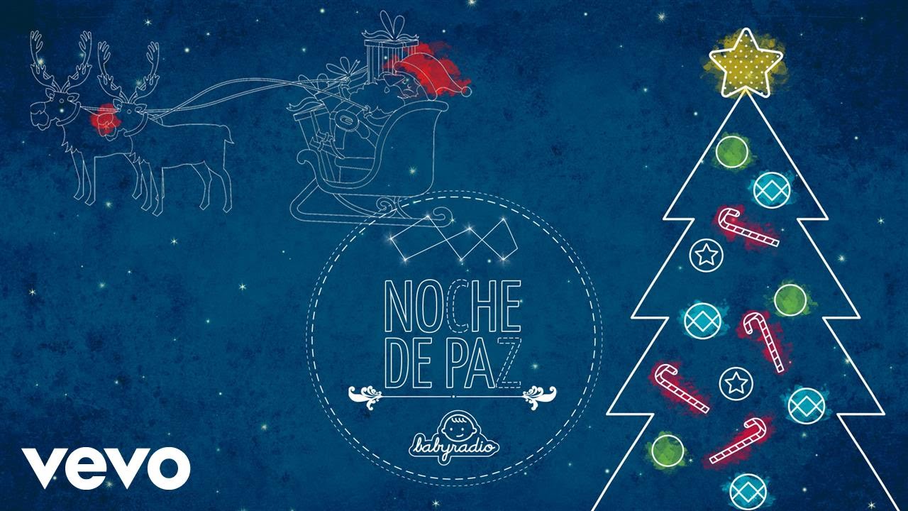 Babyradio - Villancicos infantiles - Noche de Paz - Nanas para Bebes