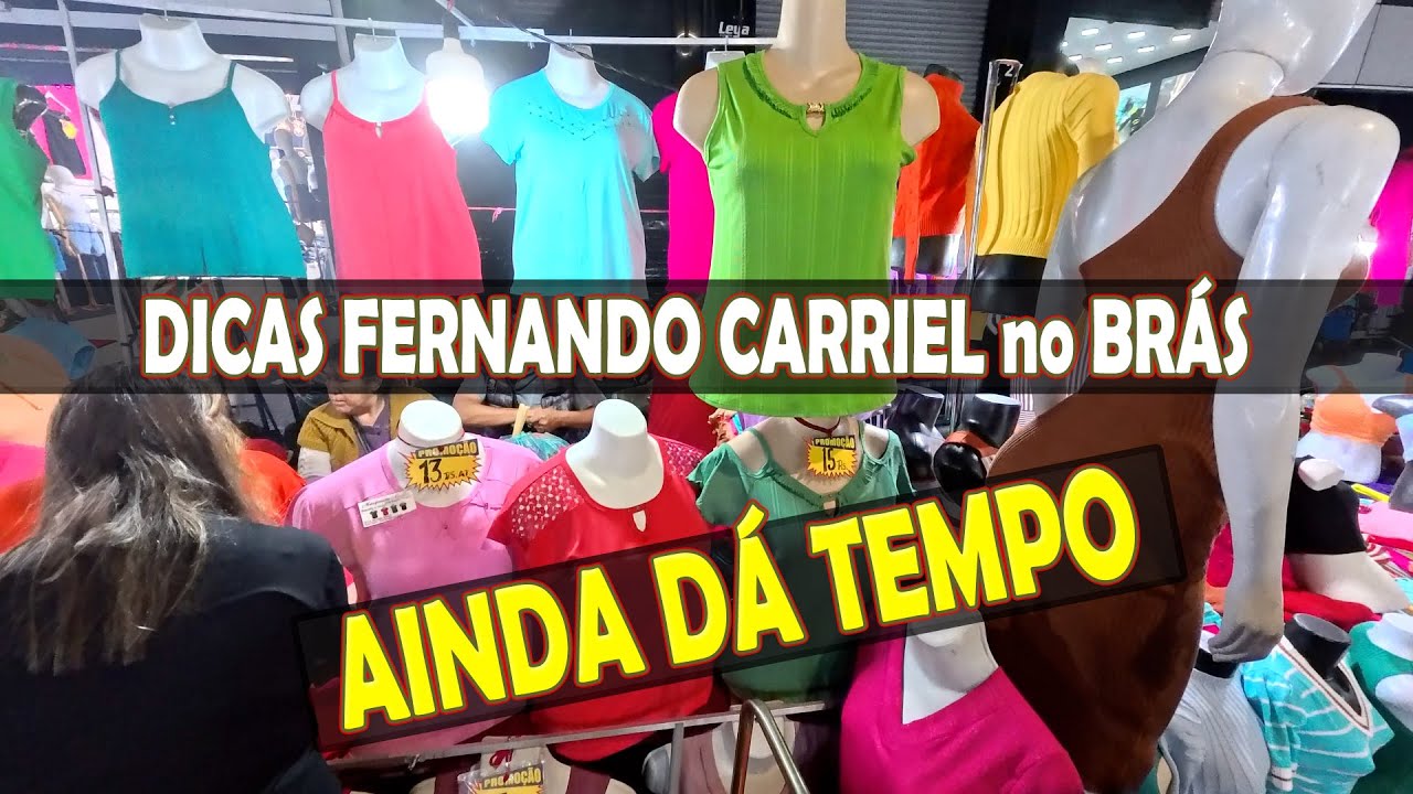DICAS do FERNANDO CARRIEL BRÁS AINDA DÁ TEMPO