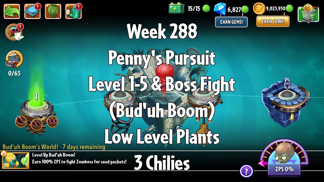PvZ2 Penny's Pursuit Week 288 (Bud'uh Boom) - Level 1-5 & Boss Fight - 3 Chilies