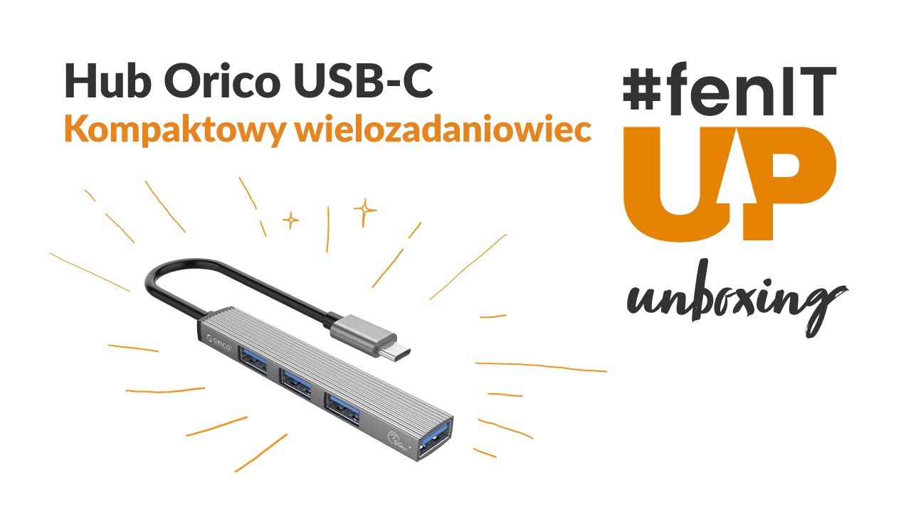 #fenITup_unboxing: Hub Orico USB-C na 4 x USB-A