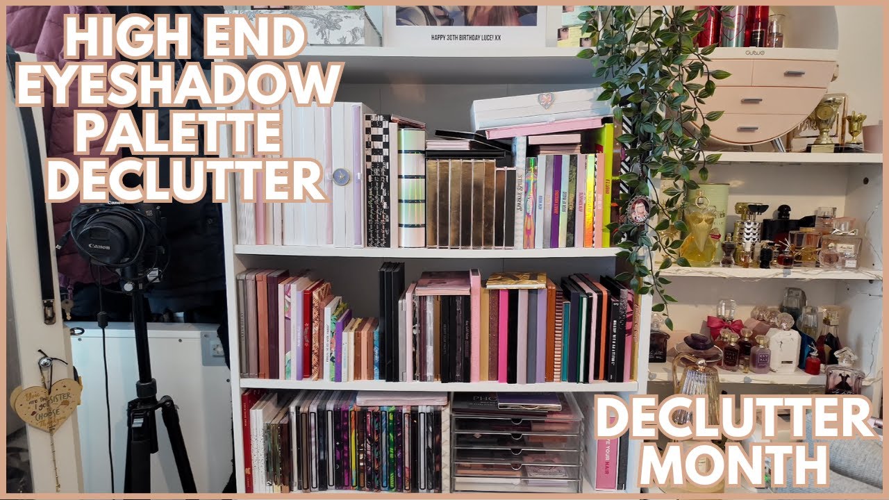 Ep. 14: HIGH END EYESHADOW PALETTE DECLUTTER 2025 | Declutter Month