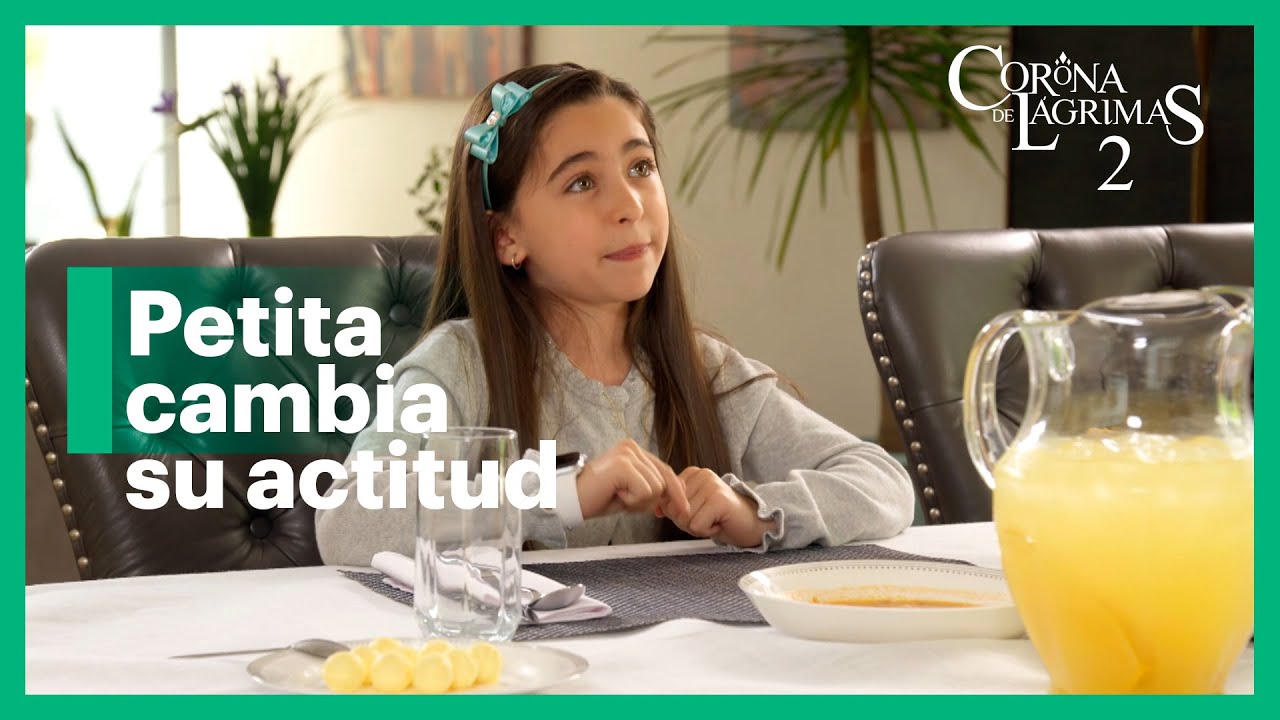 Petita sorprende a su abuela con su actitud | Corona de lágrimas 2 2/5 | C-45