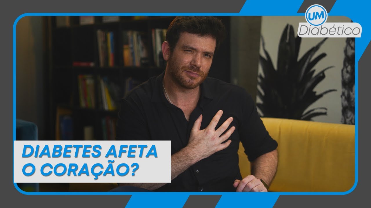 DIABETES AFETA O CORA&Ccedil;&Atilde;O? | Tom Bueno