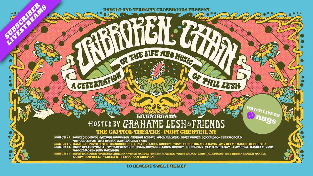 Unbroken Chain with Grahame Lesh & Friends 3/12/26 Port Chester NY