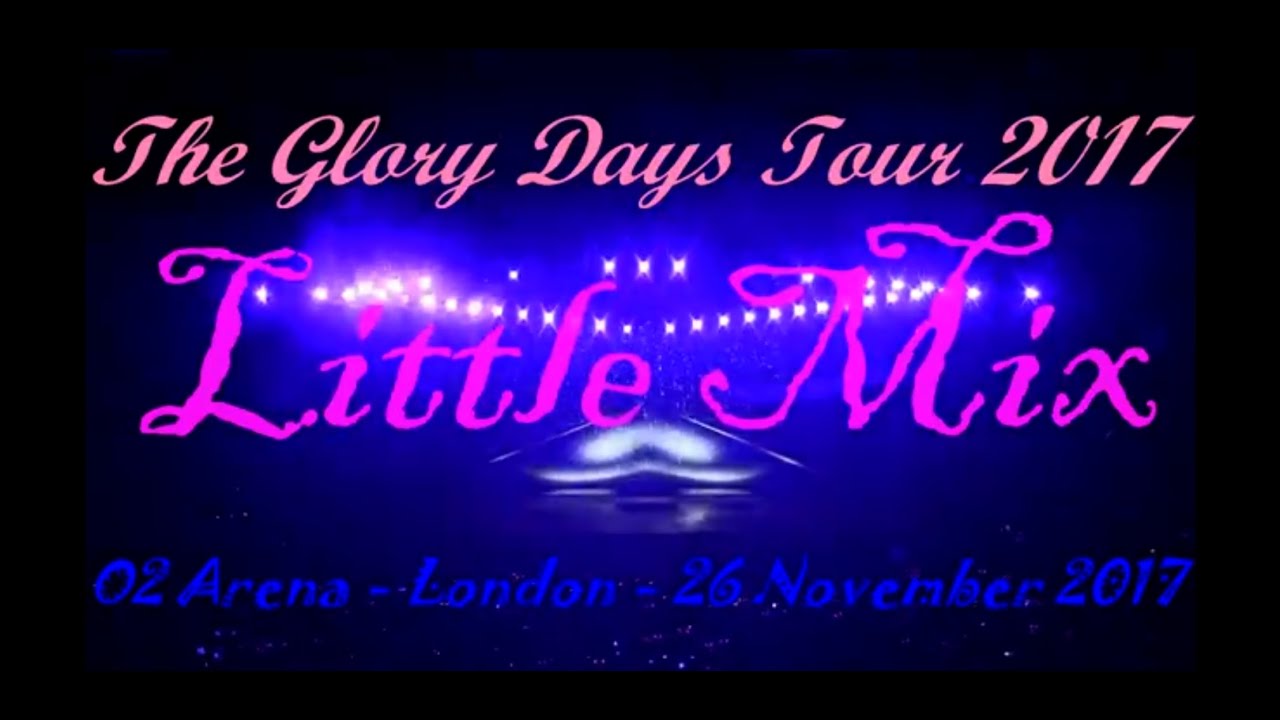 LITTLE MIX - Full Concert 