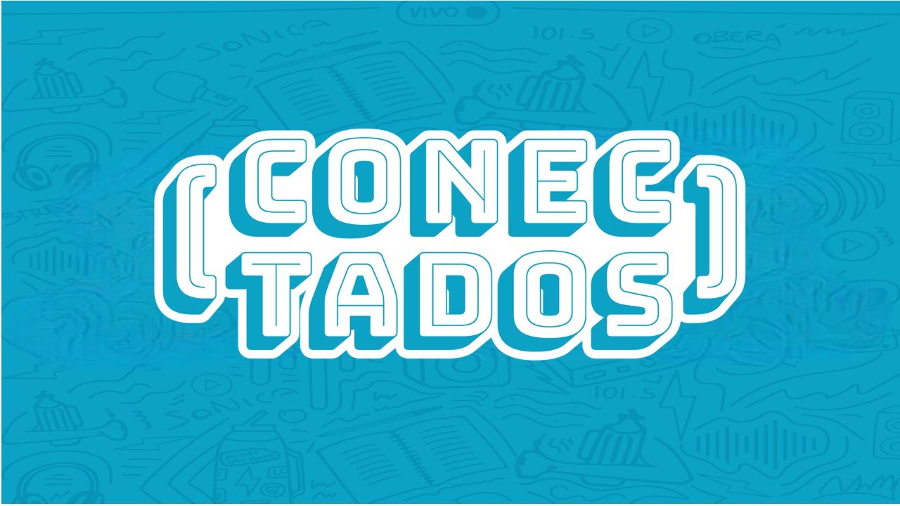 #AHORA en #SonicaOberá: #Conectados - Hasta las 19:00 Hs.