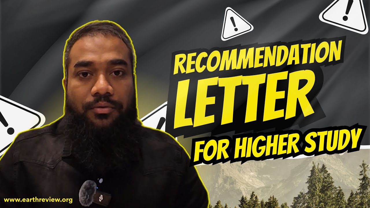 Recommendation Letter কিভাবে চাইবেন? | For Masters and PhD Abroad
