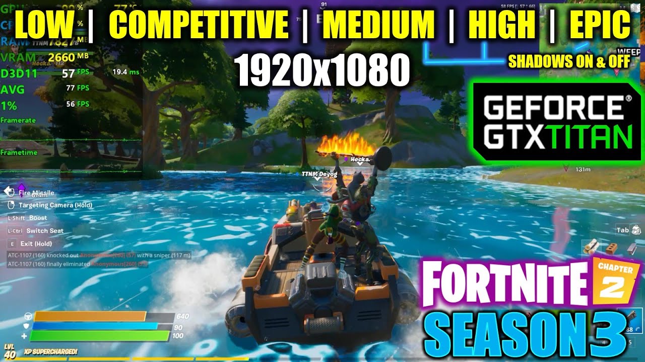 GTX Titan | Fortnite Chapter 2 / Season 3 - 1080p All Settings