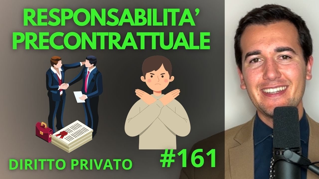 LA RESPONSABILITA' PRECONTRATTUALE - Diritto Privato in 3 minuti