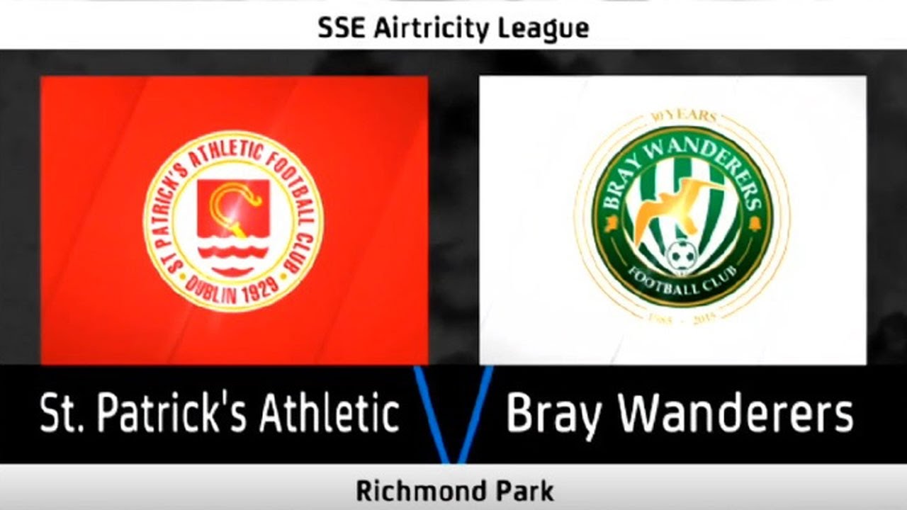 HIGHLIGHTS: St. Patrick's Athletic 1-2 Bray Wanderers
