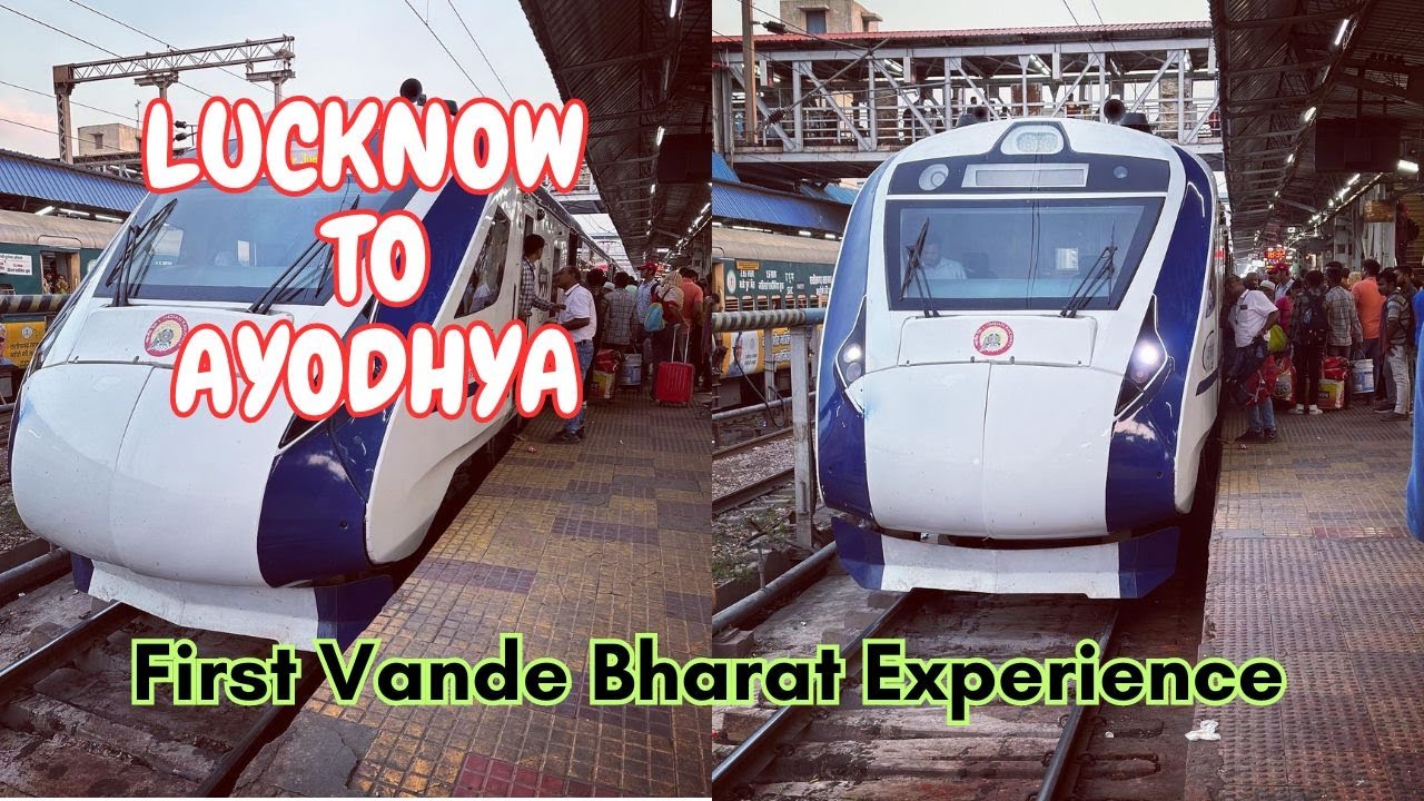 Lucknow To Ayodhya | Vande Bharat Express to Ayodhya Ram Mandir