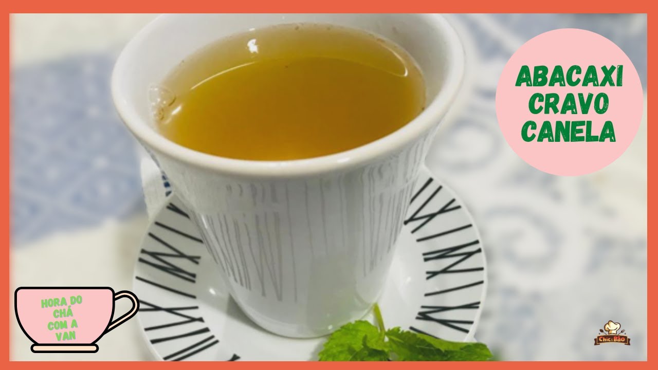 Ch&aacute; que emagrece (termog&ecirc;nico) com abacaxi, cravo, canela e hortel&atilde;! Bom e barato!