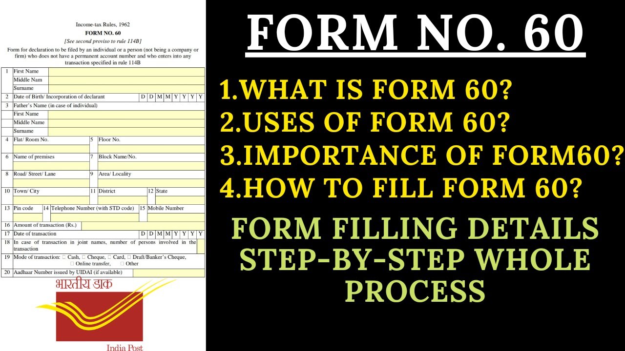 HOW TO FILL FORM 60 STEP-BY-STEP WHOLE PROCESS || @India Post Office