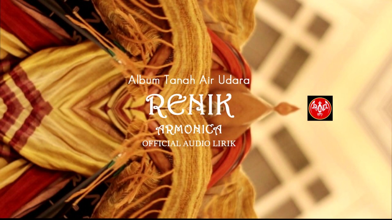 Armonica - RENIK - (Official Audio Lirik)
