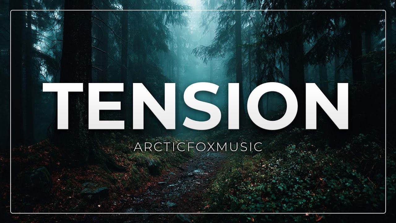 Tension Cinematic NoCopyright Background Music / Trail by ArcticFoxMusic