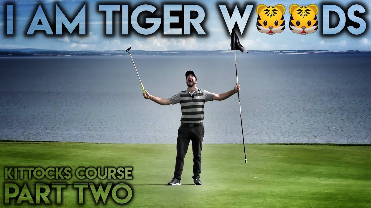 I AM TIGER WOODS! Kittocks Course - Course Vlog - Part Two