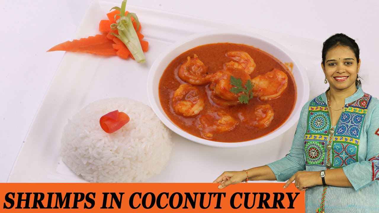 SHRIMPS IN COCONUT CURRY - Mrs Vahchef