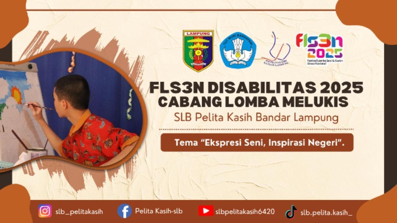 FLS3N Disabilitas 2025 | Lomba Melukis SLB Pelita Kasih Bandar Lampung 🖌️✨